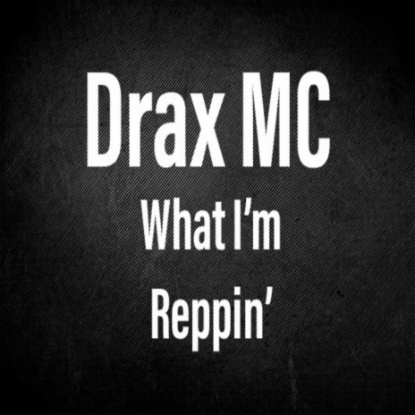 What I'm Reppin' (Original Mix)