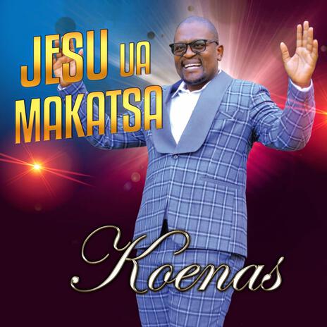 Jesu Ua Makatsa | Boomplay Music