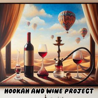 Hookah and Wine Project