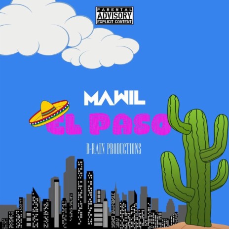 El Paso ft. B-Rain Productions | Boomplay Music