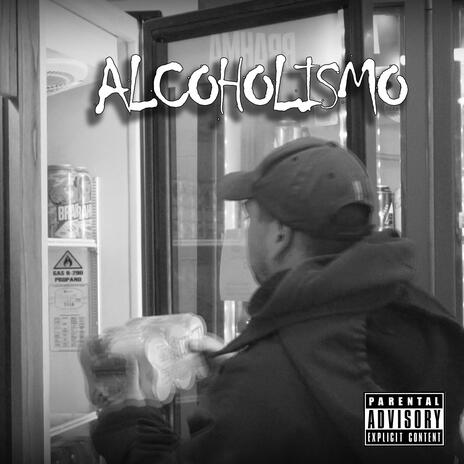 ALCOHOLISMO | Boomplay Music