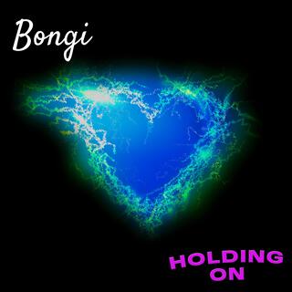 Holding On