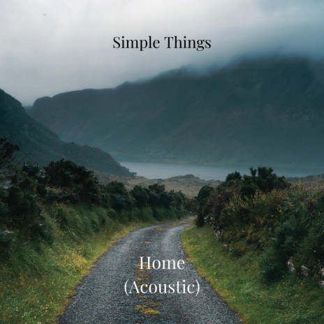 Home (Acoustic) | Boomplay Music