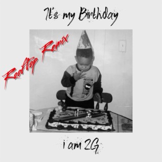 It's My Birthday (Rooftop Remix) lyrics | Boomplay Music
