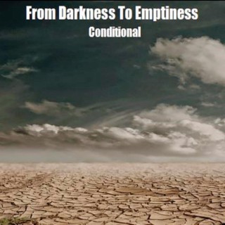 From Darkness To Emptiness