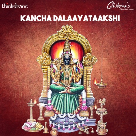 Kancha Dalaayataakshi (From Ghibran's Spiritual Series) ft. Spoorthi Rao | Boomplay Music