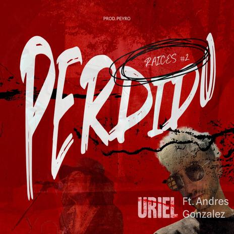 Perdido ft. Andres Gonzalez | Boomplay Music