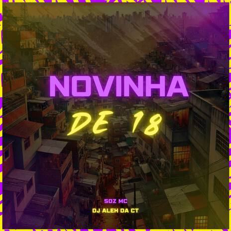 Novinha de 18 | Boomplay Music