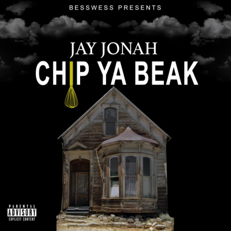 Chip Ya Beak | Boomplay Music