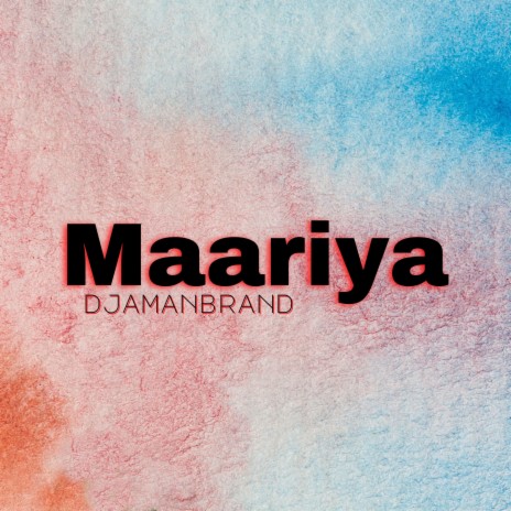 Maariya | Boomplay Music