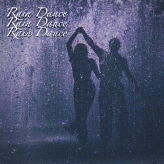 Rain Dance