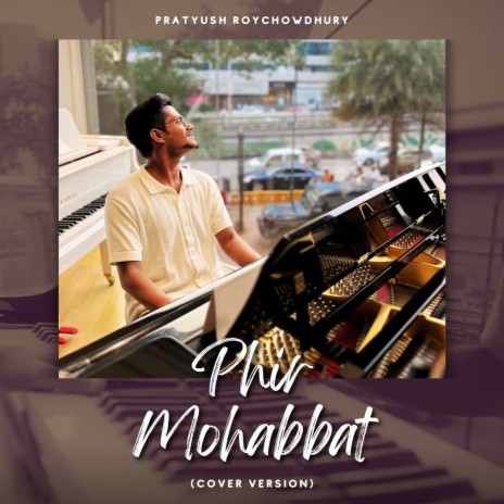 Phir Mohabbat (Cover Version) | Boomplay Music