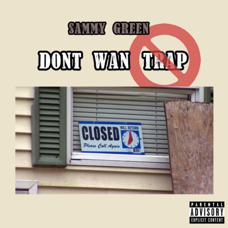 Dont Wan Trap | Boomplay Music