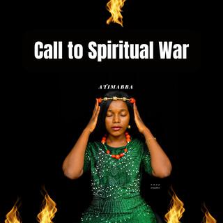 Call To Spiritual War