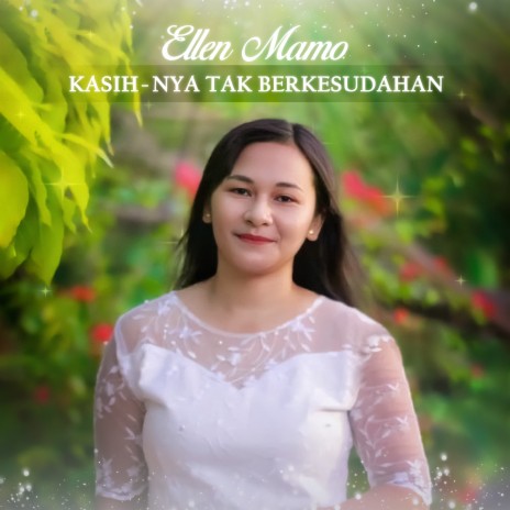 Kasih-Nya Tak Berkesudahan | Boomplay Music