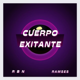 CUERPO EXITANTE