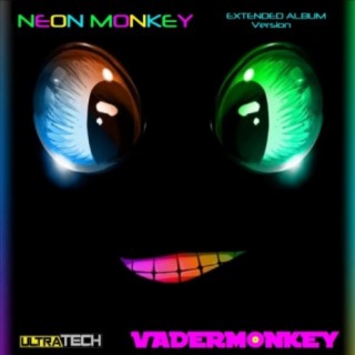 Neon Monkey - EXTENDED ALBUM Version