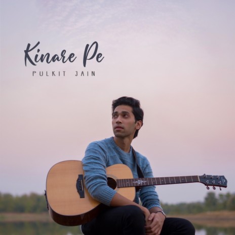 Kinare Pe | Boomplay Music