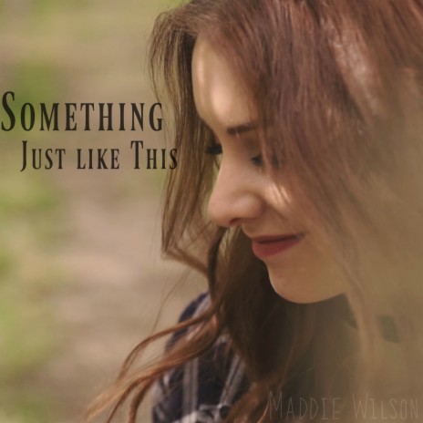 Something Just Like This | Boomplay Music