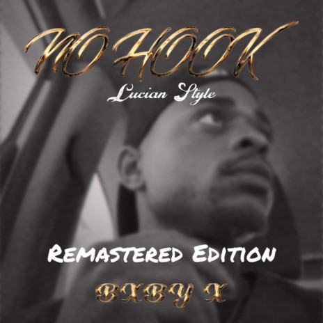 No Hook (Remastered Edition) ft. Yahn Darius | Boomplay Music