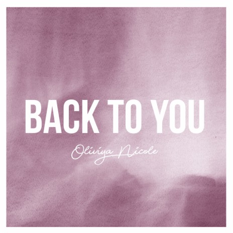 Back to You | Boomplay Music