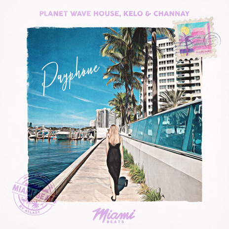 Payphone ft. Kelo & Channay | Boomplay Music