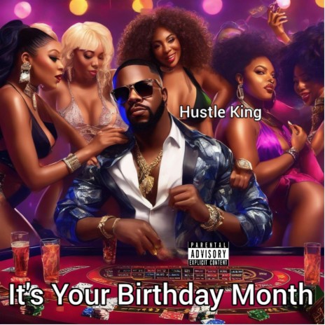 Its Your Birthday Month | Boomplay Music