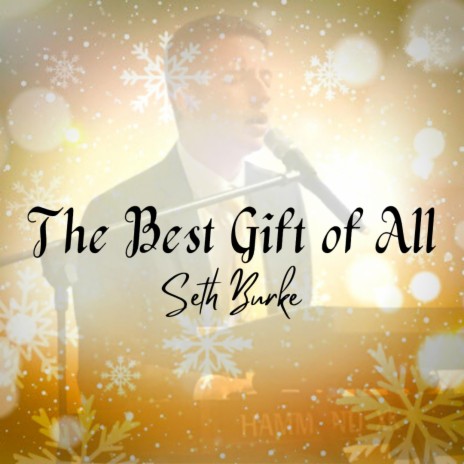 The Best Gift Of All | Boomplay Music
