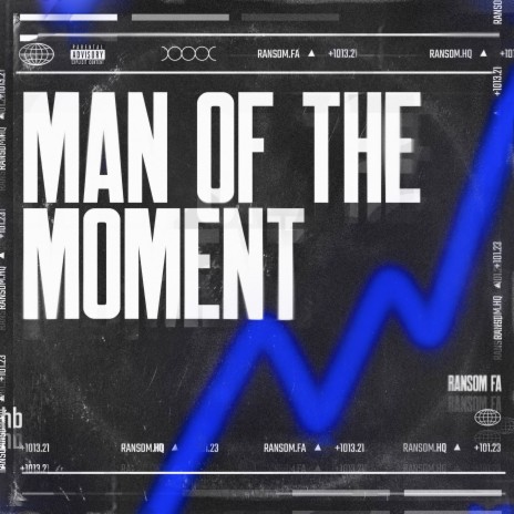 Man Of The Moment | Boomplay Music