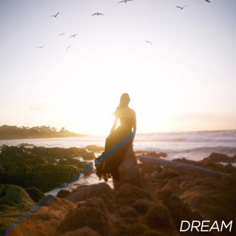 Dream | Boomplay Music