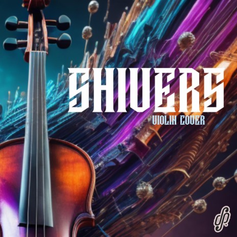 Shivers | Boomplay Music