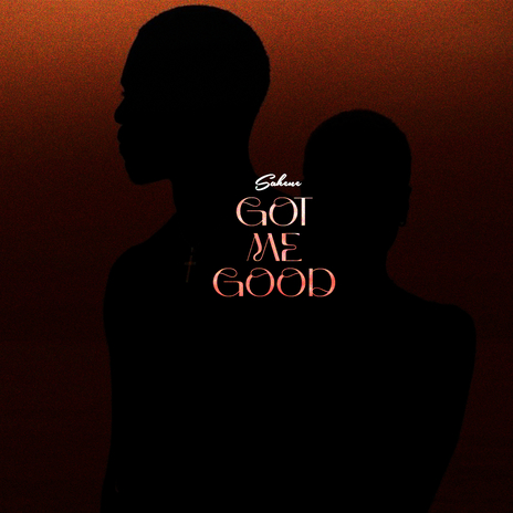 Got Me Good | Boomplay Music