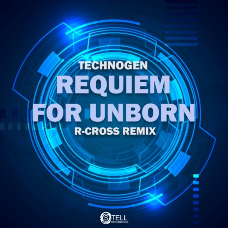 Requiem For Unborn (R-Cross Remix)