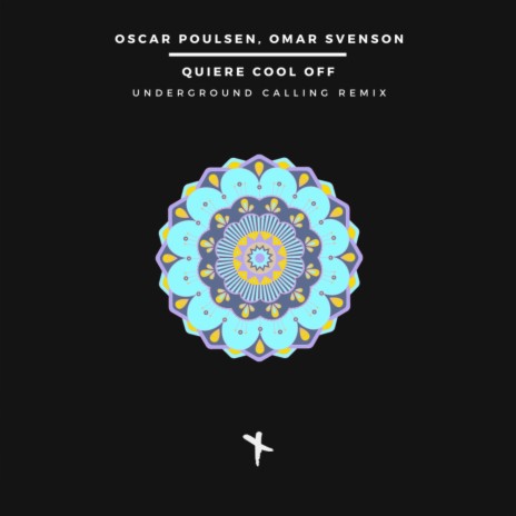 Quiere Cool Off (Original Mix) ft. Omar Svenson | Boomplay Music