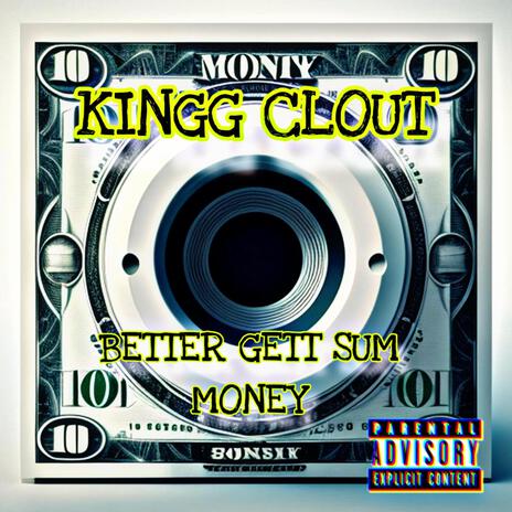 Better gett sum money | Boomplay Music