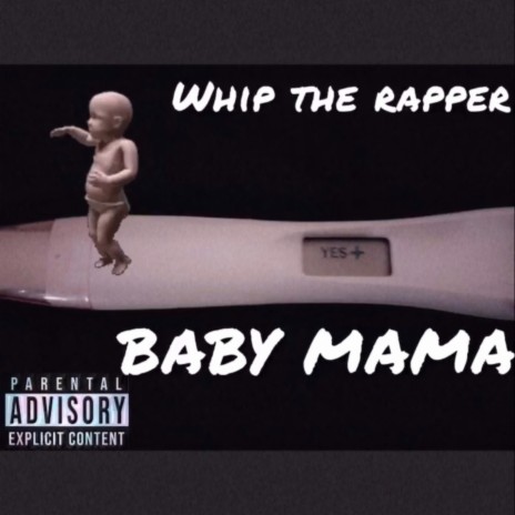 Baby Mama | Boomplay Music