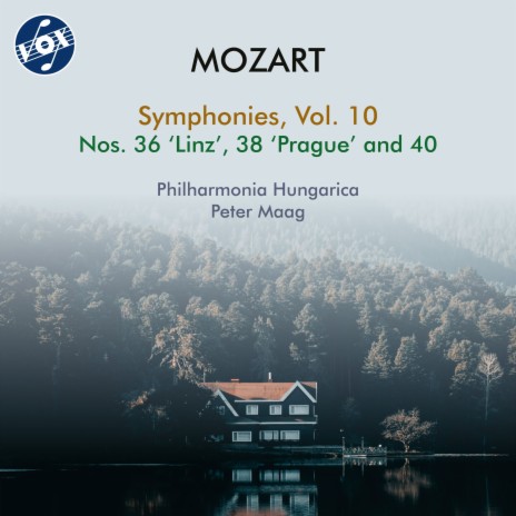 Symphony No. 38 in D Major, K. 504 Prague: III. Presto ft. Peter Maag | Boomplay Music