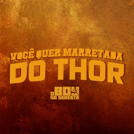 Você Quer Marretada do Thor | Boomplay Music