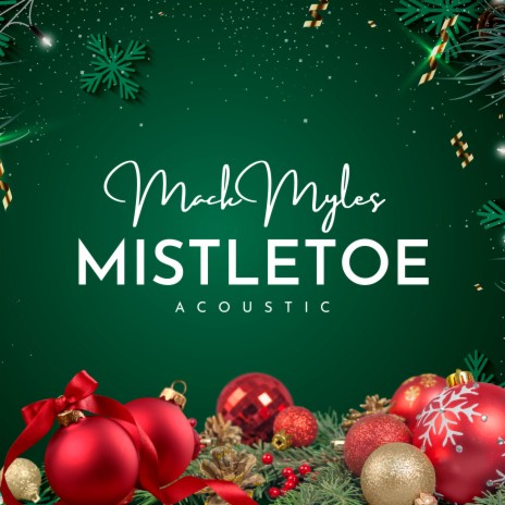 Mistletoe (Acoustic) | Boomplay Music