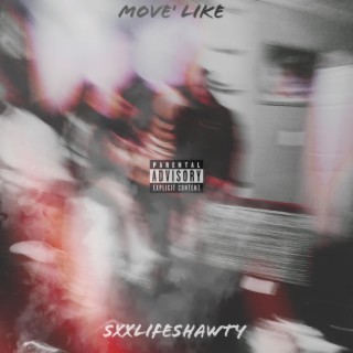 MOVE' LIKE