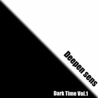 Dark Time, Vol.1