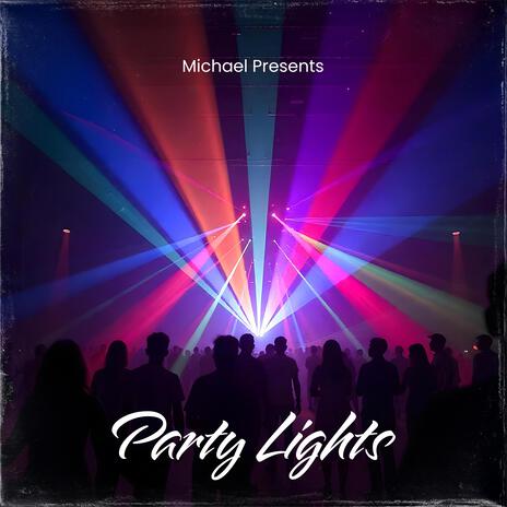 Party Lights | Boomplay Music