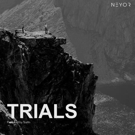 Trials | Boomplay Music