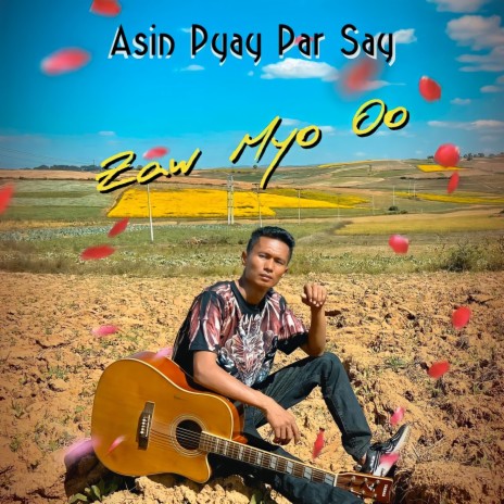 Asin Pyay Par Say | Boomplay Music