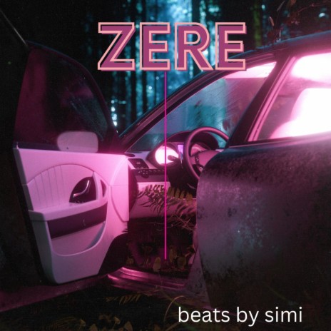 zere | Boomplay Music