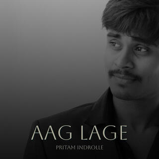 Aag Lage lyrics | Boomplay Music