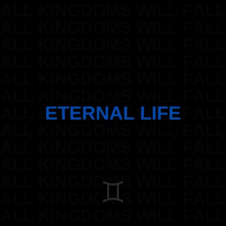 Eternal Life ft. PABLO/MEN | Boomplay Music