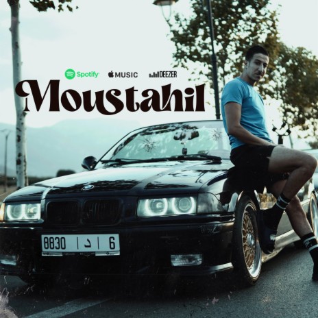 Moustahil - مستحيل | Boomplay Music