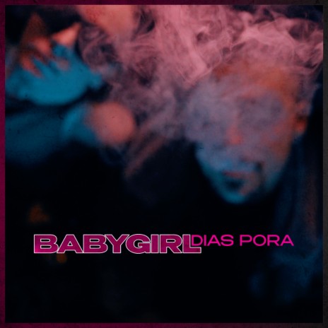 Babygirl | Boomplay Music