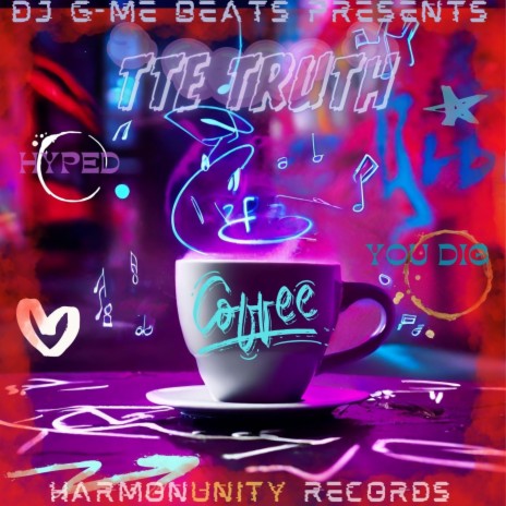 (Coffee) performed by TTe Truth | Boomplay Music